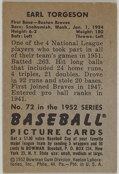 Earl Torgeson, 1st Base, Boston Braves, from Picture Cards, series 6 (R406-6) issued by Bowman Gum, Issued by Bowman Gum Company, Commercial color lithograph