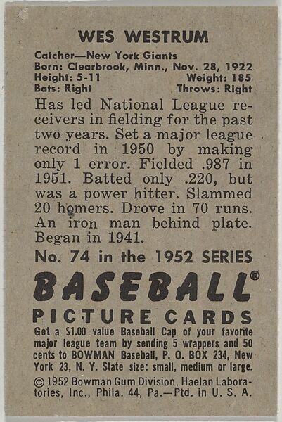 Wes Westrum, Catcher, New York Giants, from Picture Cards, series 6 (R406-6) issued by Bowman Gum, Issued by Bowman Gum Company, Commercial color lithograph