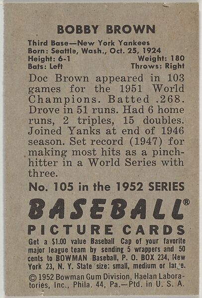 Bobby Brown, 3rd Base, New York Yankees, from Picture Cards, series 6 (R406-6) issued by Bowman Gum, Issued by Bowman Gum Company, Commercial color lithograph