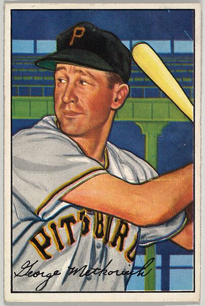 George Metkovich, Outfield, Pittsburgh Pirates, from Picture Cards, series 6 (R406-6) issued by Bowman Gum, Issued by Bowman Gum Company, Commercial color lithograph 