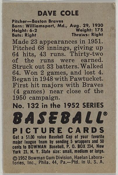 Dave Cole, Pitcher, Boston Braves, from Picture Cards, series 6 (R406-6) issued by Bowman Gum, Issued by Bowman Gum Company, Commercial color lithograph