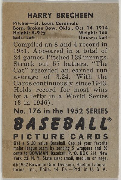 Harry Brecheen, Pitcher, St. Louis Cardinals, from Picture Cards, series 6 (R406-6) issued by Bowman Gum, Issued by Bowman Gum Company, Commercial color lithograph