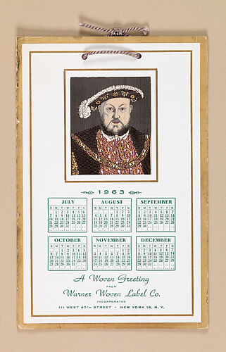 “A Woven Greeting” calendar featuring the portrait of Henry VIII