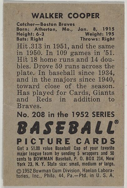 Walker Cooper, Catcher, Boston Braves, from Picture Cards, series 6 (R406-6) issued by Bowman Gum, Issued by Bowman Gum Company, Commercial color lithograph