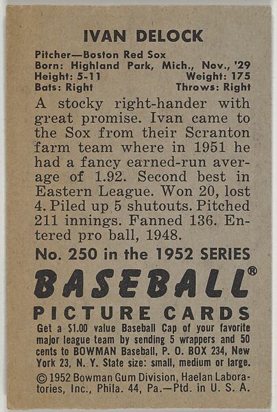 Ivan Delock, Pitcher, Boston Red Sox, from Picture Cards, series 6 (R406-6) issued by Bowman Gum, Issued by Bowman Gum Company, Commercial color lithograph