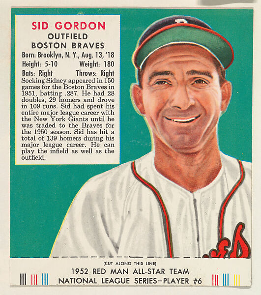 Sid Gordon, from the Red Man All-Star Team series (T232), issued by Red Man Chewing Tobacco, Issued by Red Man Chewing Tobacco (American), Commercial color lithograph 