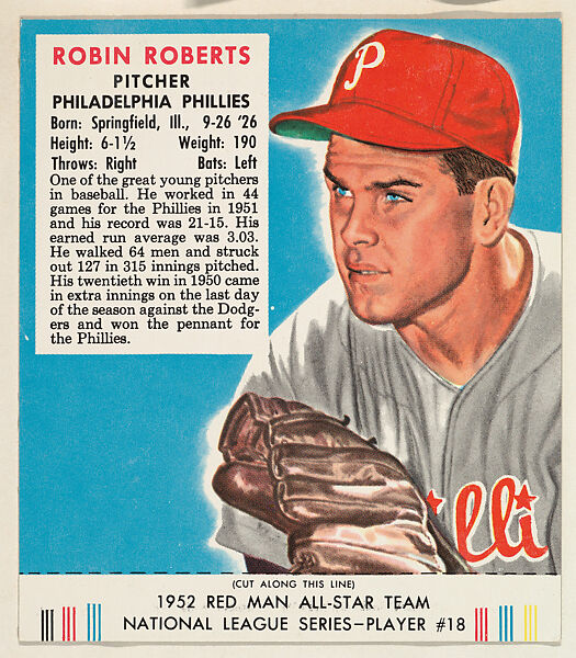 Robin Roberts, from the Red Man All-Star Team series (T232), issued by Red Man Chewing Tobacco, Issued by Red Man Chewing Tobacco (American), Commercial color lithograph 