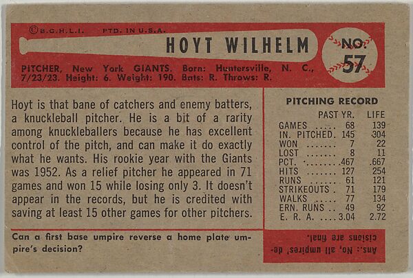 Hoyt Wilhelm, Pitcher, New York Giants, from Name on Bat series, series 9 (R406-9) issued by Bowman Gum, Issued by Bowman Gum Company, Commercial color lithograph