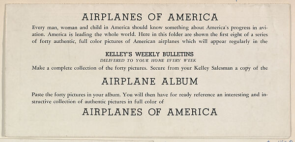 Announcement for Kelley's Weekly Bulletin with cards from the Airplanes of America series (D2), issued by the Kelley Baking Company, including cards Curtis Y. P.- 37, Piper Club, Spirit of St. Louis, Lockhead Transport 14, Douglas T.B.D.-1, Douglas D. C-.3, Boeing Stratoliner, Winnie Mae, Issued by Kelley Baking Company, Commercial color lithograph 