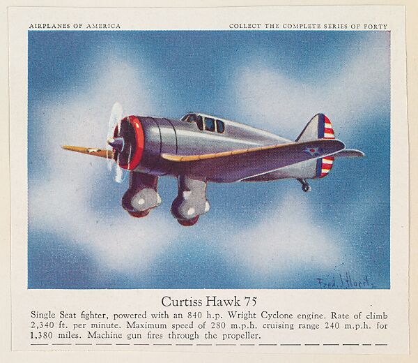 Curtiss Hawk 75, collector card from the Airplanes of America series (D2), issued by the Kelley Baking Company to promote Kelley's Bread, Issued by Kelley Baking Company, Commercial color lithograph 