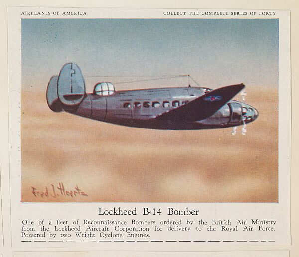 Issued By Kelley Baking Company Lockheed B 14 Bomber Collector Card From The Airplanes Of America Series D2 Issued By The Kelley Baking Company To Promote Kelley S Bread The Metropolitan Museum