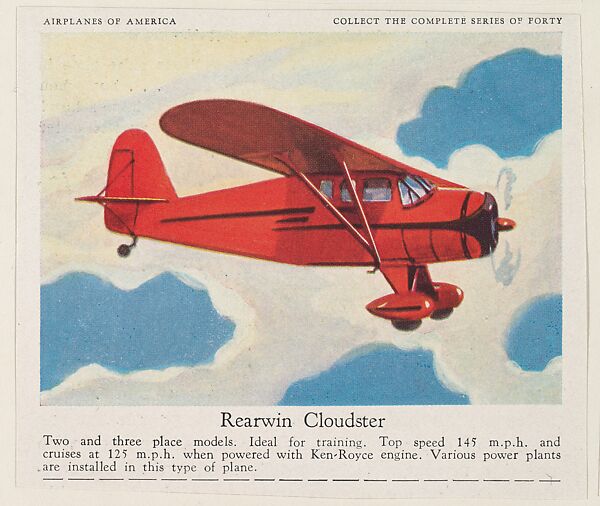 Rearwin Cloudster, collector card from the Airplanes of America series (D2), issued by the Kelley Baking Company to promote Kelley's Bread, Issued by Kelley Baking Company, Commercial color lithograph 