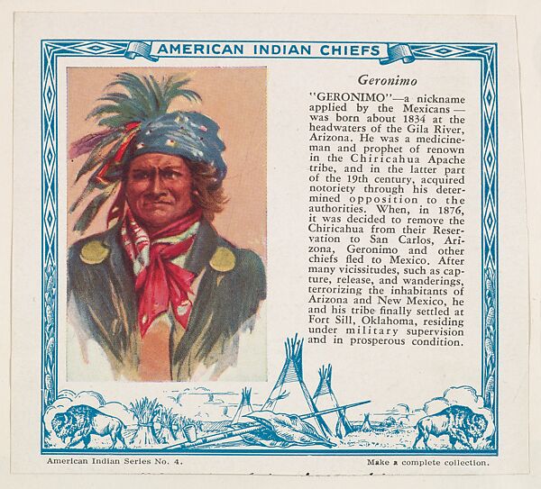 Geronimo, No. 4, collector card from the American Indian Series (D6), issued by the Kelley Baking Company to promote Kelley's Bread, Issued by Kelley Baking Company, Commercial color lithograph 
