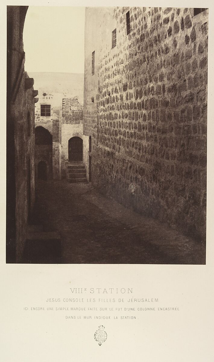 VIIIe Station. Jésus console les filles de Jérusalem. Ici encore une simple marque faite sur le fut d'une colonne encastrée dans le mur indique la station., Louis de Clercq (French, 1837–1901), Albumen silver print from paper negative 