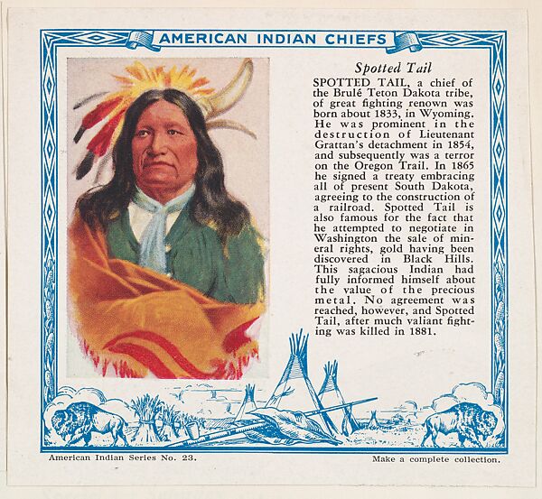 Spotted Tail, No. 23, collector card from the American Indian Series (D6), issued by the Kelley Baking Company to promote Kelley's Bread, Issued by Kelley Baking Company, Commercial color lithograph 