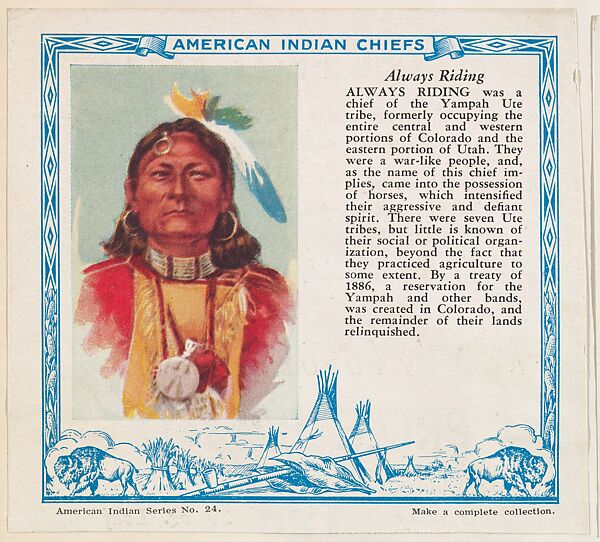Always Riding, No. 24, collector card from the American Indian Series (D6), issued by the Kelley Baking Company to promote Kelley's Bread, Issued by Kelley Baking Company, Commercial color lithograph 