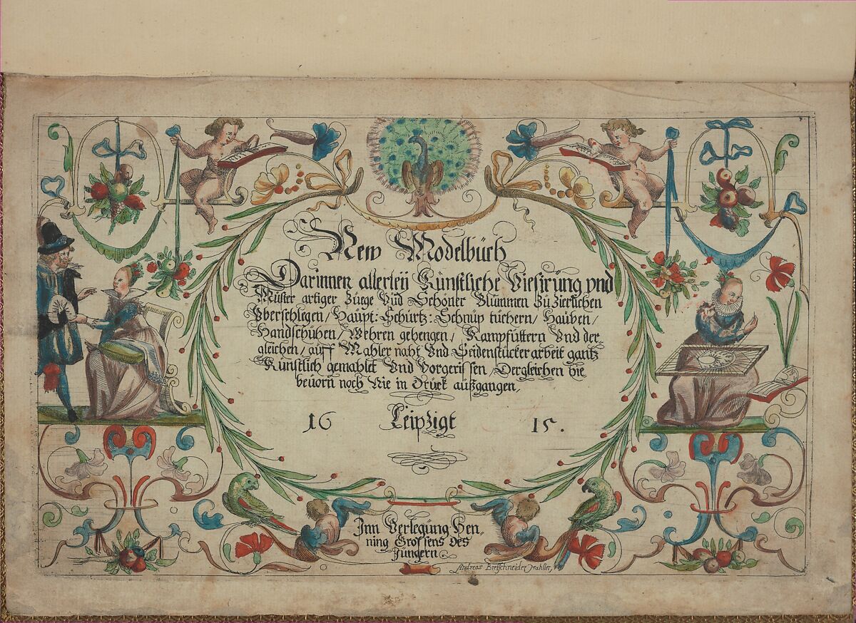 New Modelbüch (Title page, 1r), Andreas Bretschneider (German, Dresden ca. 1578–ca. 1640 Leipzig), Hand colored etching 