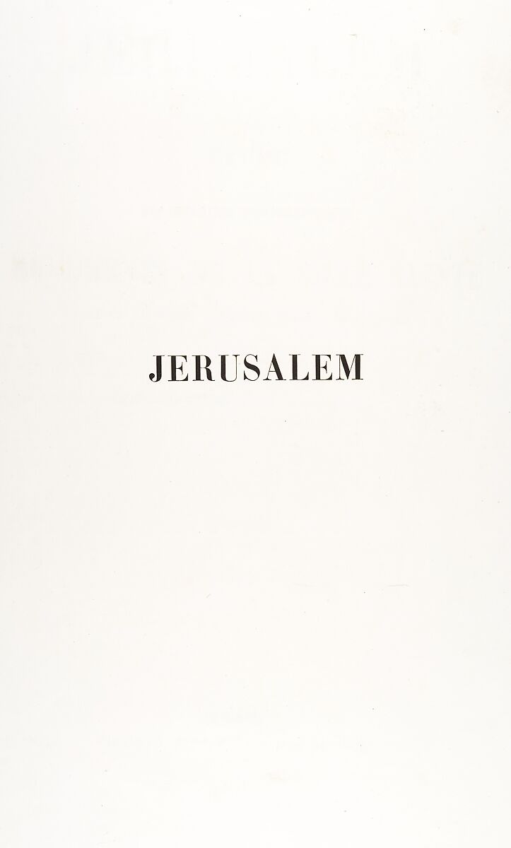 Jerusalem, Etude et reproduction photographique des monuments de la ville sainte depuis l' époque judaique jusqu'à nos jours 1856, Auguste Salzmann (French, 1824–1872), Ink on paper