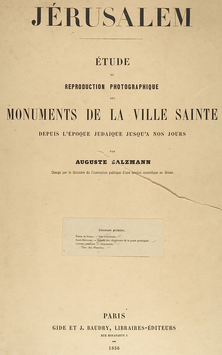 Jerusalem, Etude et reproduction photographique des monuments de la ville sainte depuis l' époque judaique jusqu'à nos jours 1856, Auguste Salzmann (French, 1824–1872), Ink on paper