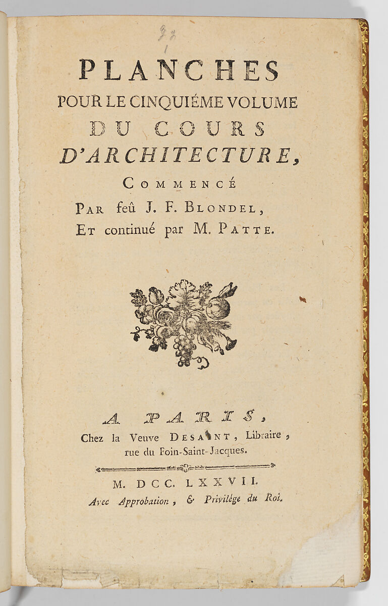 Cours d'Architecture ou Traité de la Décoration, Distribution & Construction des Bâtiments (Volume 9), Designed by Jacques François Blondel (French, Rouen 1705–1774 Paris), Printed books with engraved illustrations