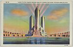 Three Fluted Towers Around Dome of Federal Building, Chicago World’s Fair, Max Rigot Selling Company  American, Offset lithograph