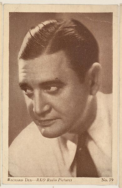 Richard Dix, bakery card from the Film Stars series (D32), issued by the Drake Brothers Bakery, Issued by Drake Brothers Bakery, Commercial photolithograph 