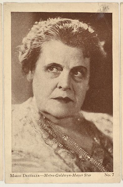 Marie Dressler, No. 7, bakery card from the Film Stars series (D32), issued by the Drake Brothers Bakery, Issued by Drake Brothers Bakery, Commercial photolithograph 