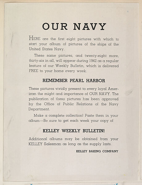 Announcement for Kelley's Weekly Bulletin with first eight cards from the Our Navy series (D62) to be cut out and pasted in album, issued by the Kelley Baking Company, including U. S. S. North Carolina, U. S. S. Enterprise, U. S. S. Portland, U. S. S. Wichita, U. S. S. Edison (439), U. S. S. Fanning (385), U. S. S. Tambor (198), U. S. S. Erie, Issued by Kelley Baking Company, Commercial color lithograph 