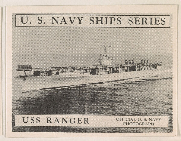 U. S. S. Ranger, bakery card from the U. S. Planes and Warships series (D85), Issued by Purity Pretzel Company, Commercial lithograph 