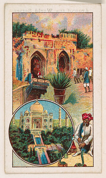 Delhi, The Cashmere Gate, The Taj Mahal, Snake Charmer, bakery card from the Around the World Series (D92), issued by White Star Bakery, Issued by White Star Bakery, Commercial color lithograph 