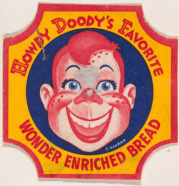 Howdy Doody Character, from the Bread End Labels series (D290) issued by Wonder Bread, Issued by Wonder Bread, Commercial color lithograph 