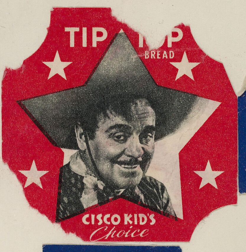 Cisco Kid, from the Cisco Kid's Choice Bread End Labels series (D290-4) issued by Tip Top Bread, Issued by Tip Top Bakeries, Commercial color lithograph 