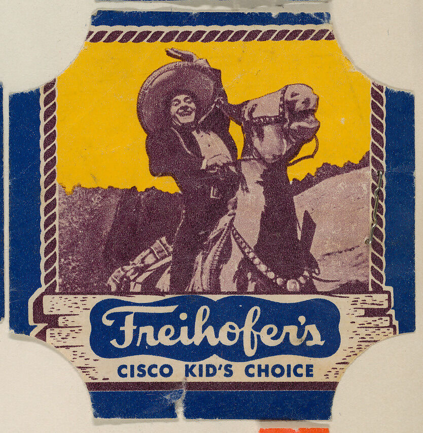 Cisco Kid (blue border set), from the Bread End Labels series (D290-4) issued by Freihofers Baking Company, Issued by Freihofer Baking Company, Commercial color lithograph 