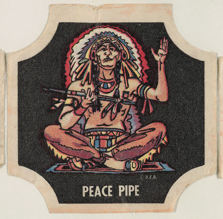 Peace Pipe, from the Indians and Westerners bread end labels series (D290-10), Commercial color lithograph 