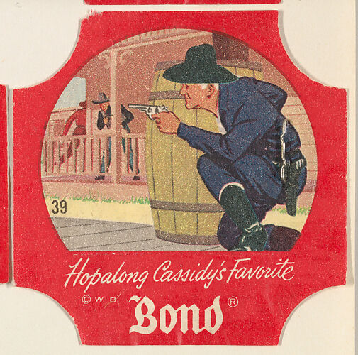 No. 39, from the Hopalong Cassidy bread labels series (D290-8) issued by Bond Bread