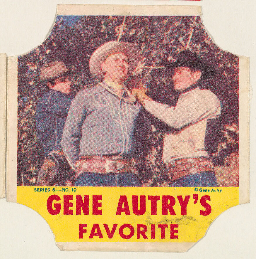 Gene Autry's Favorite, Series 6, No. 10, from the Gene Autry's Brand bread end labels series (D290-7) issued by Stroehmann Bread Company, Issued by Stroehmann Bread Company, Commercial color lithograph 
