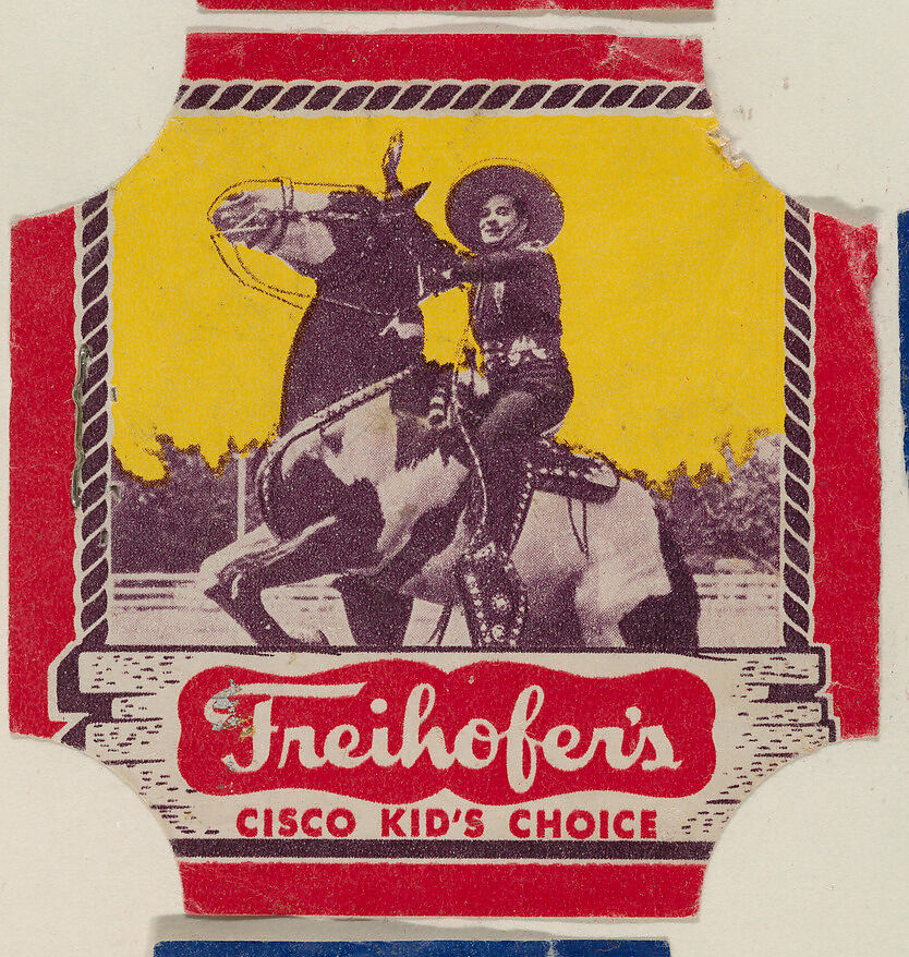 Cisco Kid (red border set), from the Bread End Labels series (D290-4) issued by Freihofers Baking Company, Issued by Freihofer Baking Company, Commercial color lithograph 