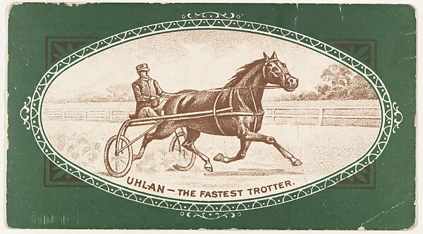 Uhlan, The Fastest Trotter, from Speed Champions series (T228), issued by Mendel's Cigarros and DePew Cigarros., Mendel &amp; Company, Commercial color lithograph 