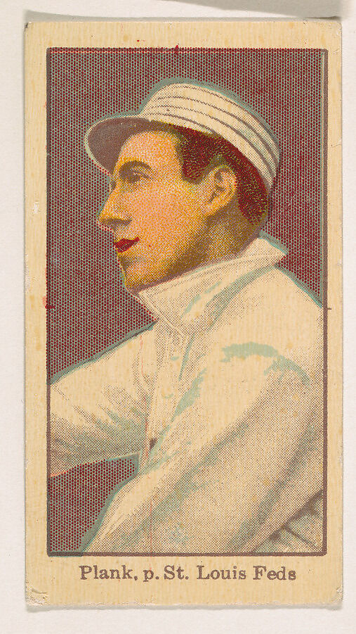 Plank, Pitcher, St. Louis, Federal League, from the Baseball Players series (D303), issued by the General Baking Company, Issued by General Baking Company, Commercial color lithograph 
