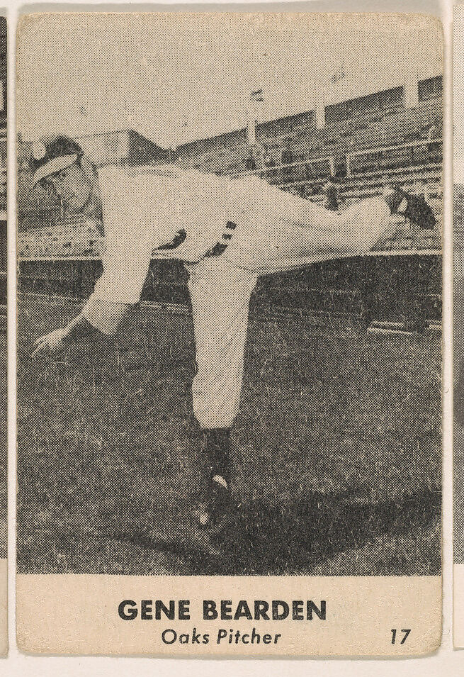 Gene Bearden, Oaks Pitcher, No. 17, from the Oakland Baseball Players (Oaks) series (D317), issued by Sunbeam Bread and Remar Bread, Issued by Sunbeam Bread, Commercial color lithograph 