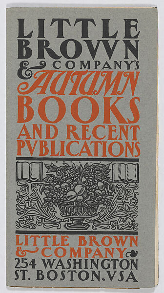 Little Brown & Company's Autumn Books and Recent Publications, Designed and printed by William Henry Bradley (American, Boston, Massachusetts 1868–1962 La Mesa, California), Booklet with letterpress (relief process) illustrations 