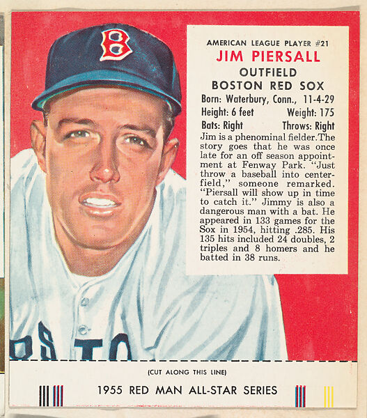 Jim Piersall, from the Major League Baseball series (T235), issued by Red Man Chewing Tobacco, Issued by Red Man Chewing Tobacco (American), Commercial color lithograph 