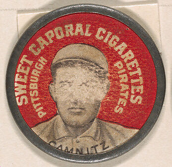 Camnitz, Pittsburgh Pirates (red), from the Domino Discs series (PX7), issued by Kinney Brothers, Issued by Kinney Brothers Tobacco Company, Commercial color lithograph with metal trim 