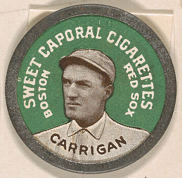 Carrigan, Boston Red Sox (green), from the Domino Discs series (PX7), issued by Kinney Brothers, Issued by Kinney Brothers Tobacco Company, Commercial color lithograph with metal trim 