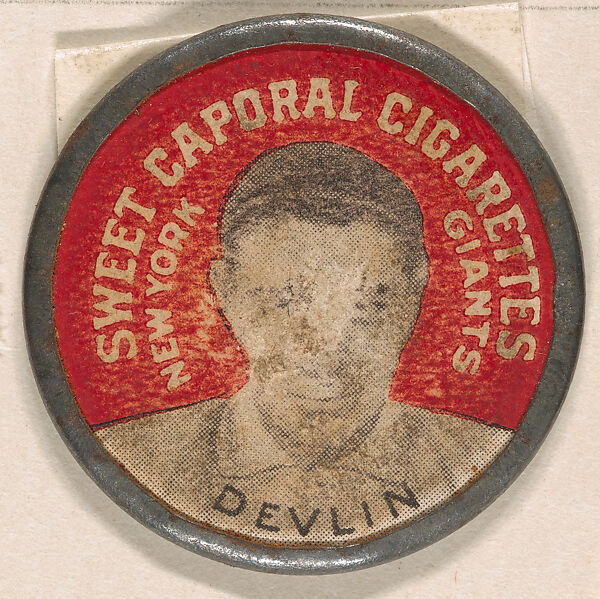 Devlin, New York Giants (red), from the Domino Discs series (PX7), issued by Kinney Brothers, Issued by Kinney Brothers Tobacco Company, Commercial color lithograph with metal trim