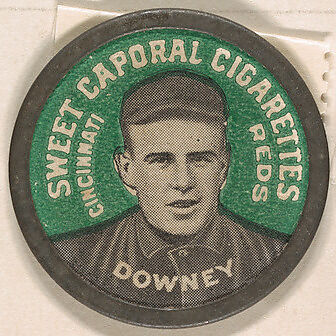 Downey, Cincinnati Reds (green), from the Domino Discs series (PX7), issued by Kinney Brothers, Issued by Kinney Brothers Tobacco Company, Commercial color lithograph with metal trim 