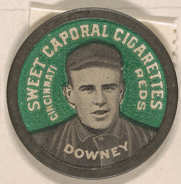 Downey, Cincinnati Reds (green), from the Domino Discs series (PX7), issued by Kinney Brothers, Issued by Kinney Brothers Tobacco Company, Commercial color lithograph with metal trim
