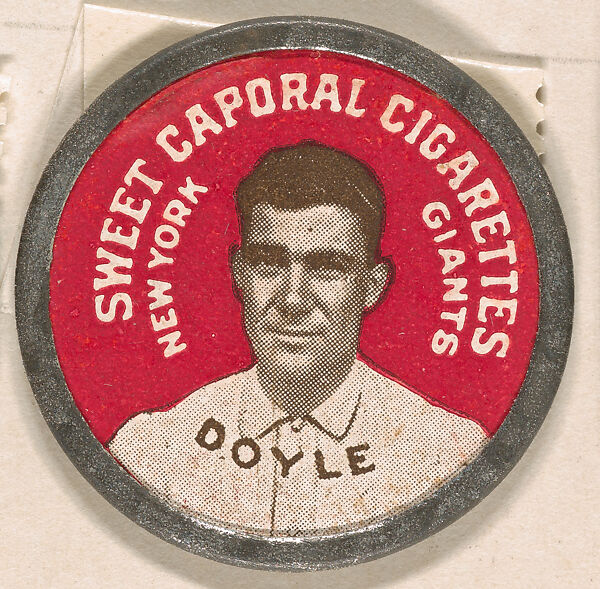 Doyle, New York Giants (red), from the Domino Discs series (PX7), issued by Kinney Brothers, Issued by Kinney Brothers Tobacco Company, Commercial color lithograph with metal trim