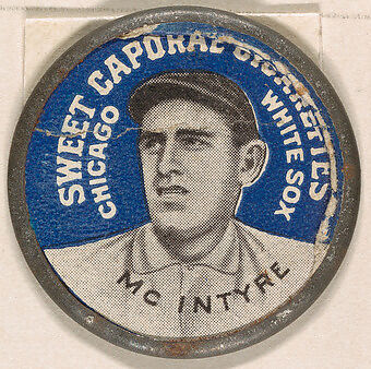 McIntyre, Chicago White Sox (blue), from the Domino Discs series (PX7), issued by Kinney Brothers, Issued by Kinney Brothers Tobacco Company, Commercial color lithograph with metal trim