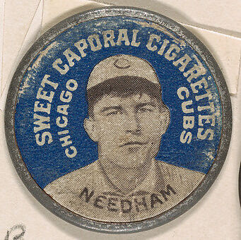 Needham, Chicago Cubs (blue), from the Domino Discs series (PX7), issued by Kinney Brothers, Issued by Kinney Brothers Tobacco Company, Commercial color lithograph with metal trim 